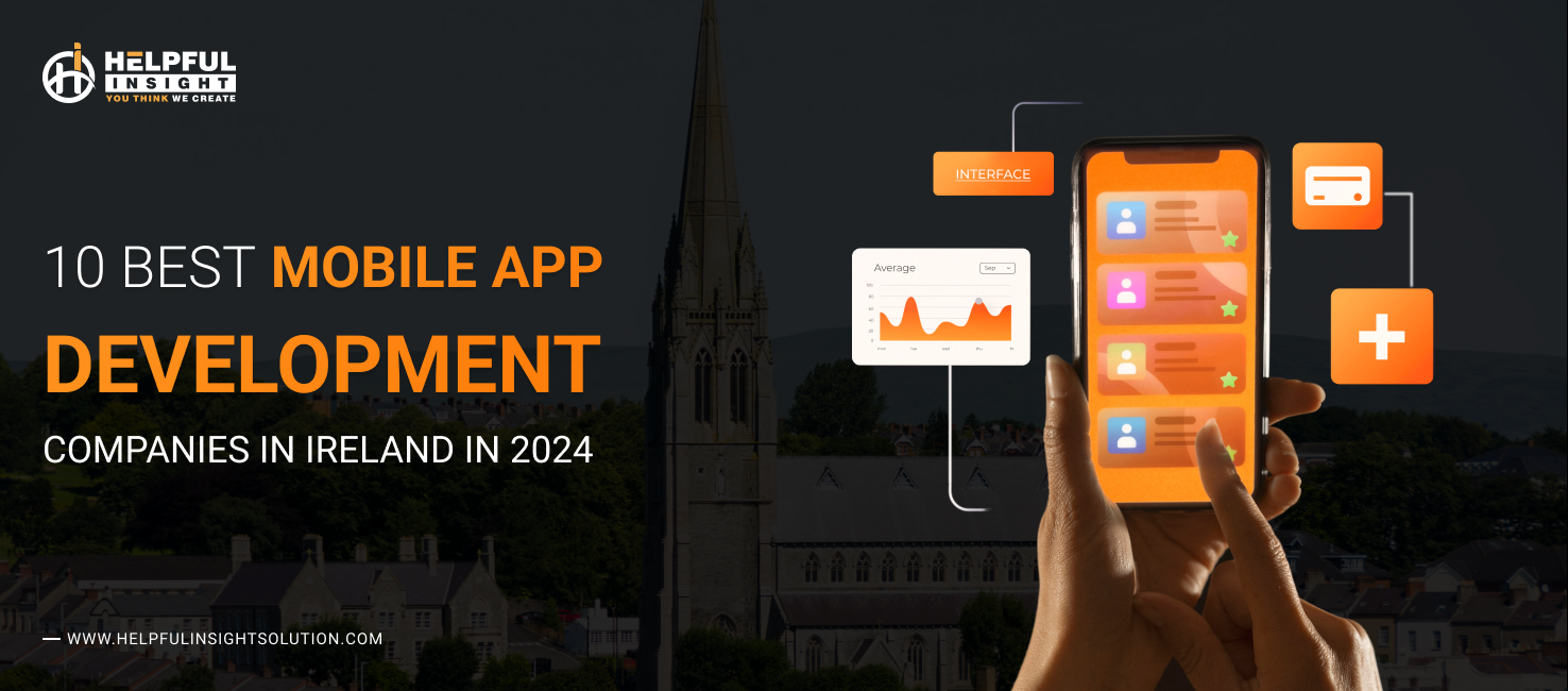 10 Best Mobile App Development Companies in Ireland in 2024