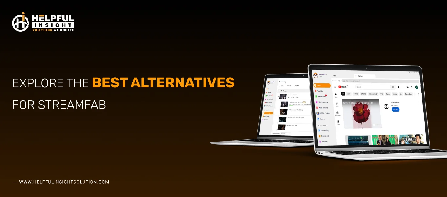 StreamFab Alternatives: The Best Video Downloaders for 2024